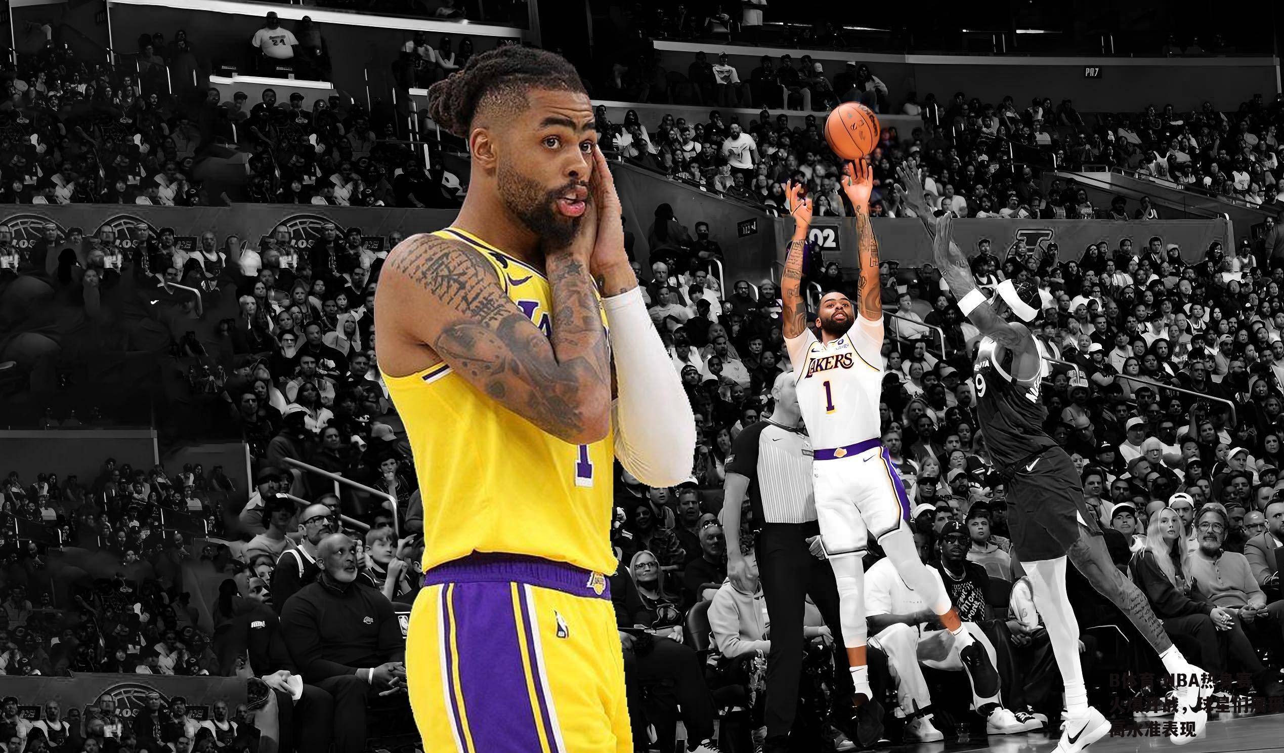 NBA热身赛火爆开战，球星们展现高水准表现